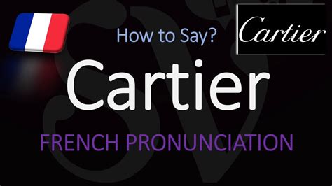 cartier pronunciation.